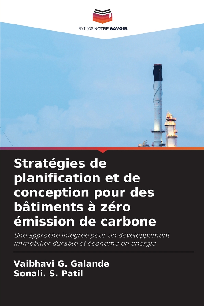 Stratégies de planification et de conception pour des bâtiments à zéro émission de carbone cover