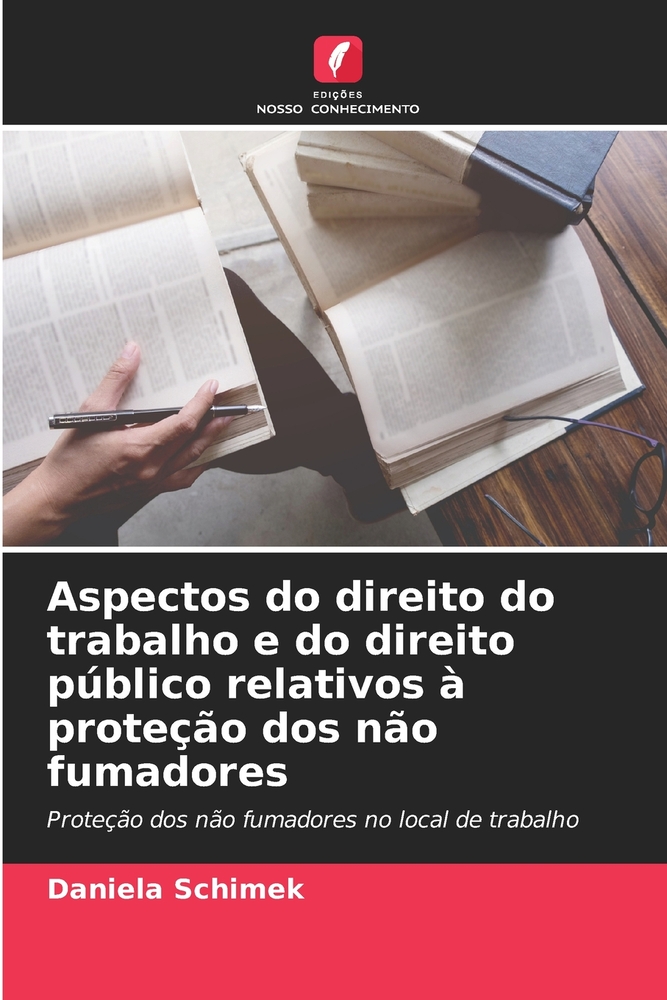 Aspectos do direito do trabalho e do direito público relativos à proteção dos não fumadores cover
