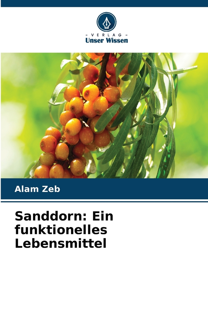 Sanddorn: Ein funktionelles Lebensmittel cover
