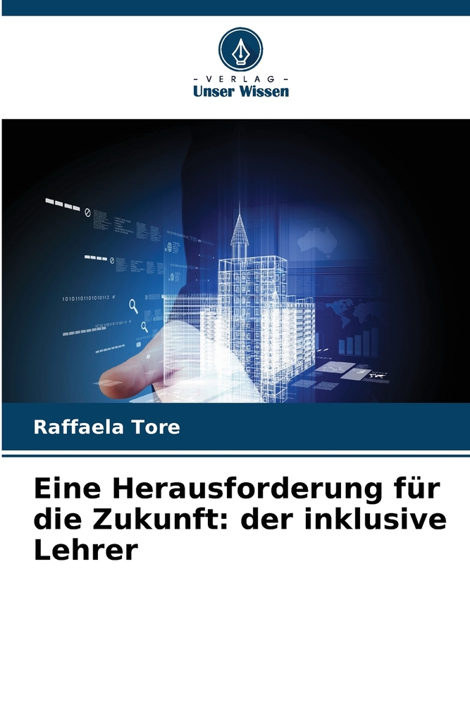 Eine Herausforderung für die Zukunft: der inklusive Lehrer cover