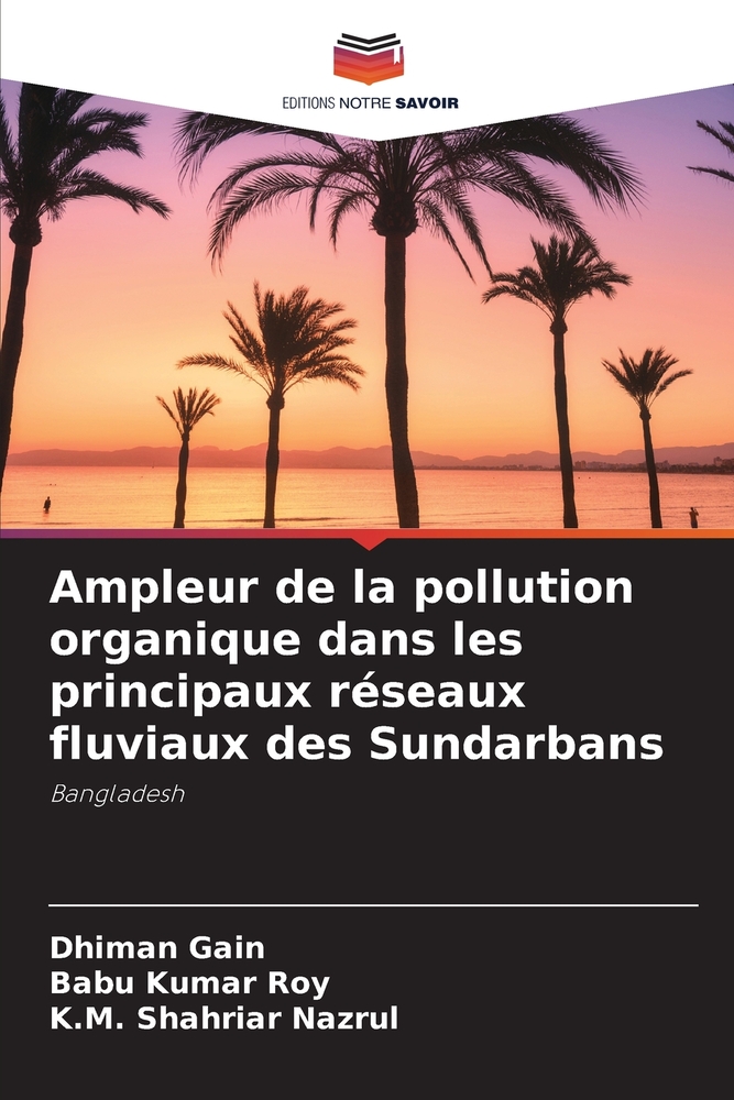 Ampleur de la pollution organique dans les principaux réseaux fluviaux des Sundarbans cover