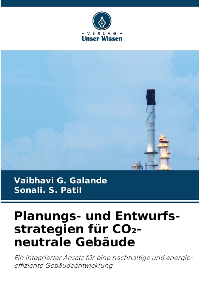 Planungs- und Entwurfs-strategien für CO₂-neutrale Gebäude cover