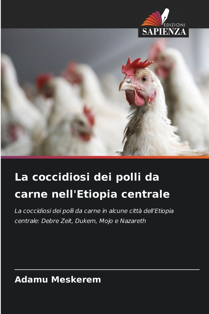 La coccidiosi dei polli da carne nell'Etiopia centrale cover