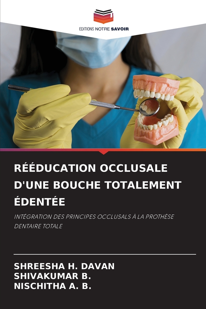 Rééducation Occlusale d'Une Bouche Totalement Édentée cover