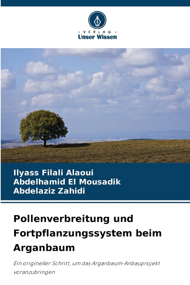 Pollenverbreitung und Fortpflanzungssystem beim Arganbaum cover