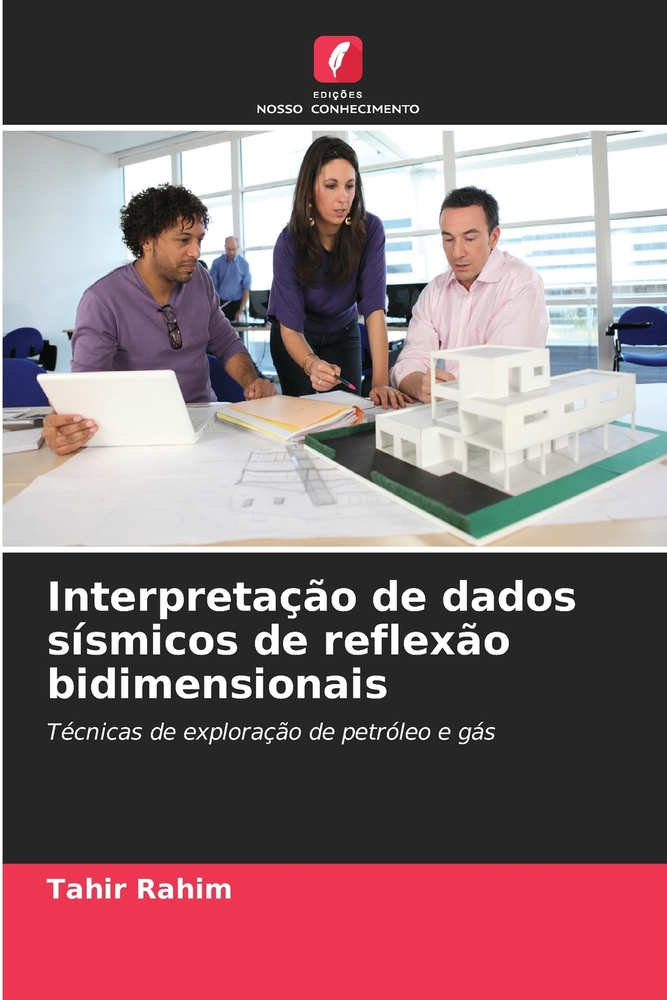 Interpretação de dados sísmicos de reflexão bidimensionais cover