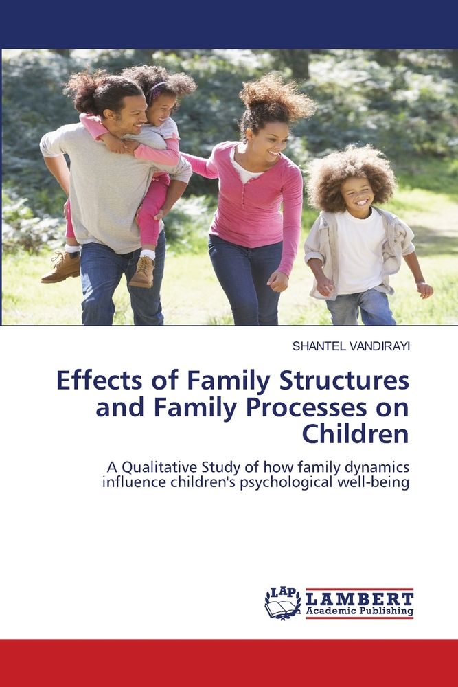 Effects of Family Structures and Family Processes on Children cover
