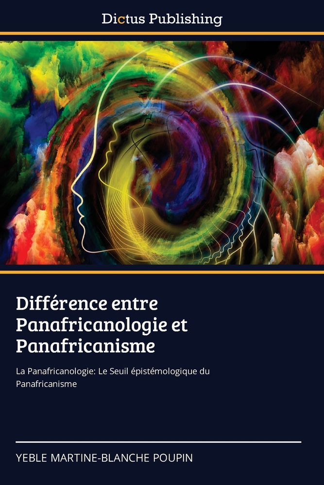Différence entre Panafricanologie et Panafricanisme cover