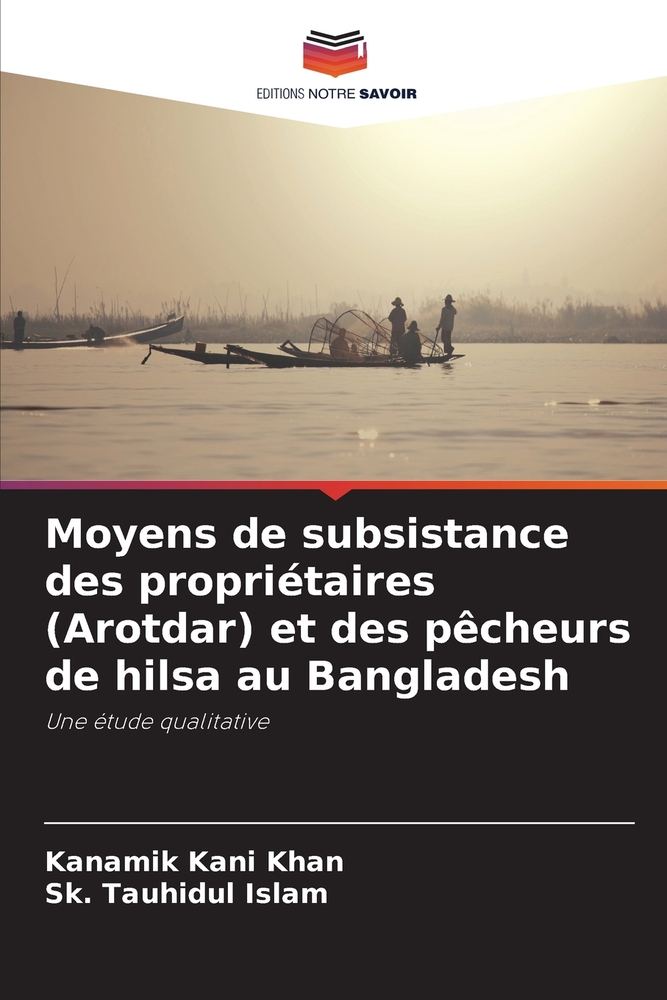 Moyens de subsistance des propriétaires (Arotdar) et des pêcheurs de hilsa au Bangladesh cover