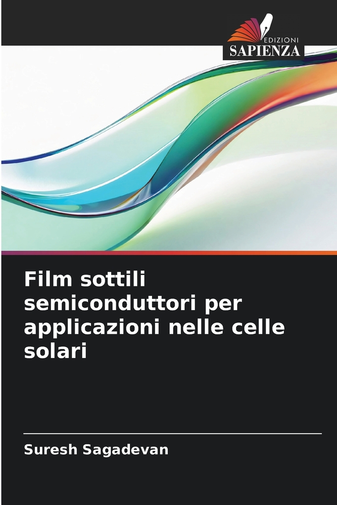 Film sottili semiconduttori per applicazioni nelle celle solari cover