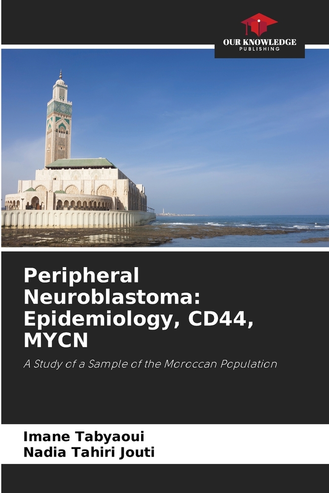 Peripheral Neuroblastoma: Epidemiology, CD44, MYCN cover