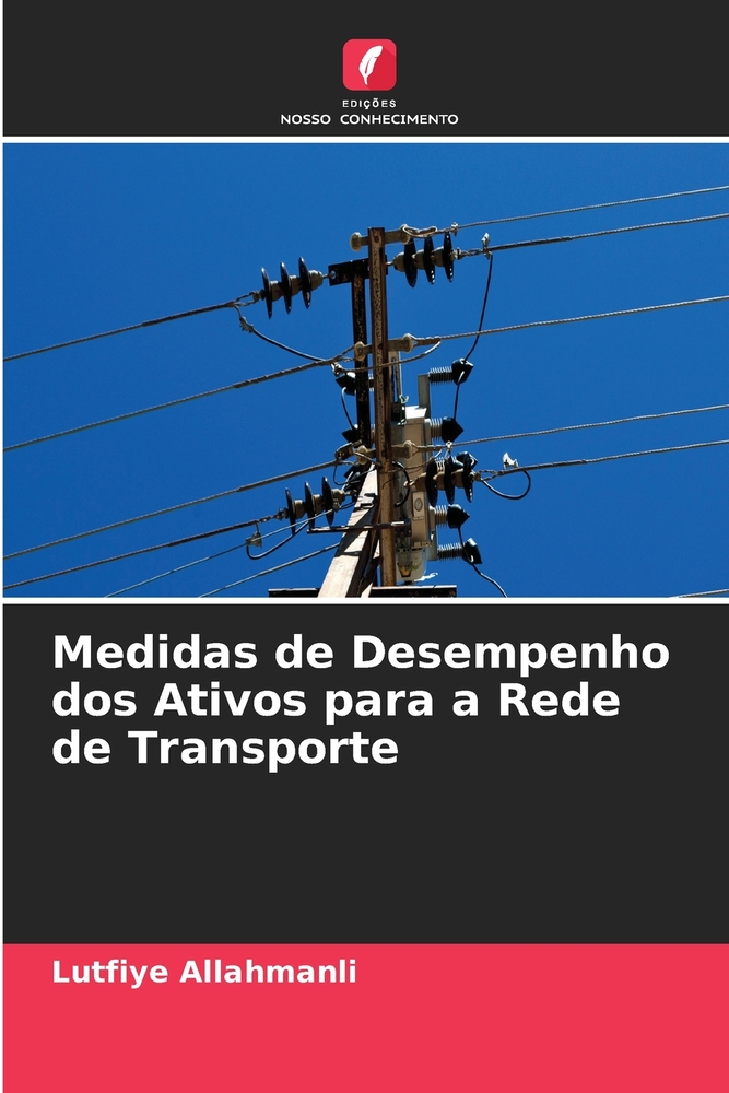 Medidas de Desempenho dos Ativos para a Rede de Transporte cover