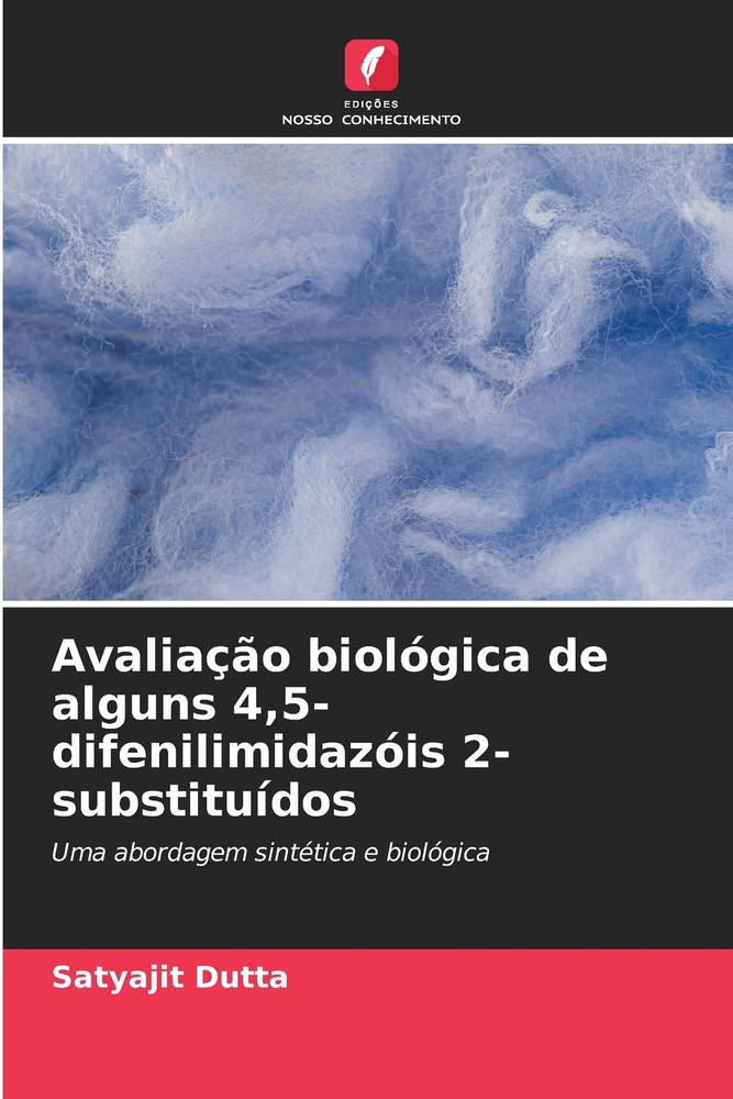 Avaliação biológica de alguns 4,5-difenilimidazóis 2-substituídos cover