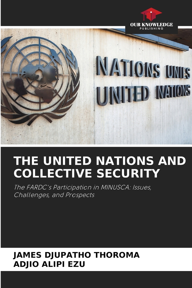 The United Nations and Collective Security cover