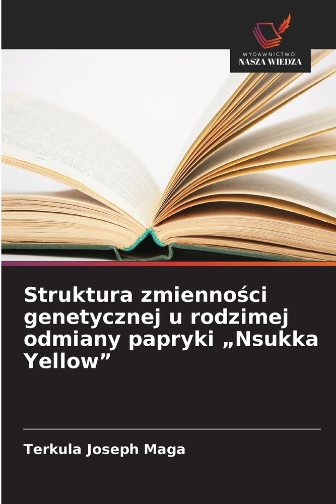 Struktura zmienności genetycznej u rodzimej odmiany papryki "Nsukka Yellow" cover