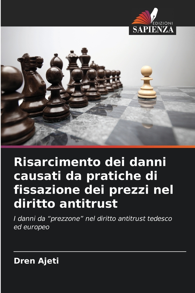 Risarcimento dei danni causati da pratiche di fissazione dei prezzi nel diritto antitrust cover
