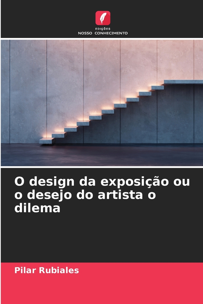 O design da exposição ou o desejo do artista o dilema cover