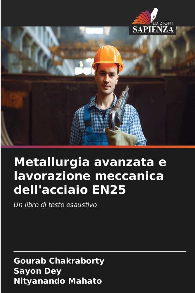 Metallurgia avanzata e lavorazione meccanica dell'acciaio EN25 cover