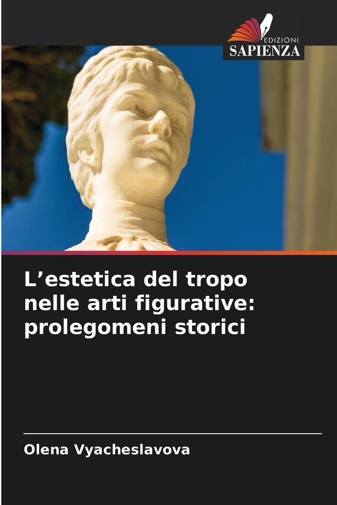 L'estetica del tropo nelle arti figurative: prolegomeni storici cover