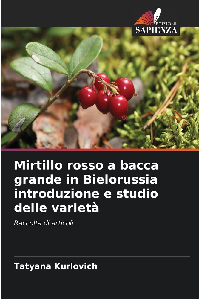 Mirtillo rosso a bacca grande in Bielorussia introduzione e studio delle varietà cover