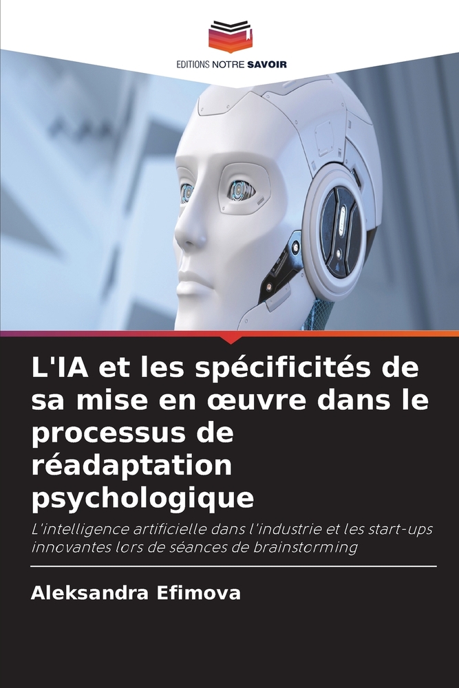 L'IA et les spécificités de sa mise en oeuvre dans le processus de réadaptation psychologique cover