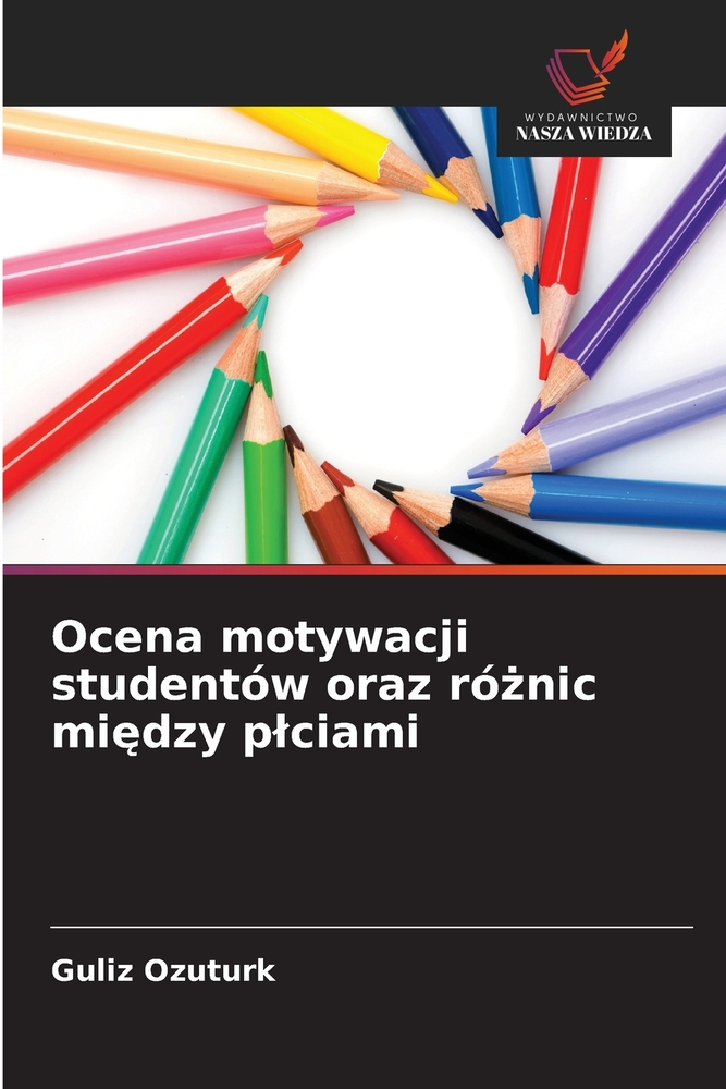 Ocena motywacji studentów oraz różnic między plciami cover