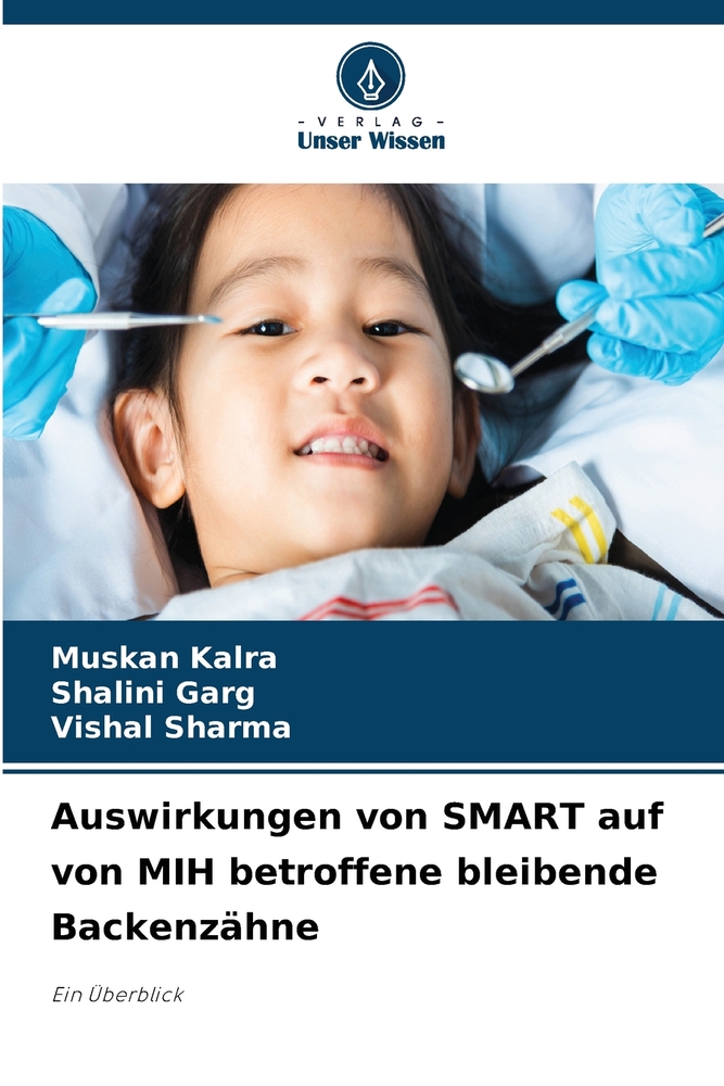 Auswirkungen von SMART auf von MIH betroffene bleibende Backenzähne cover