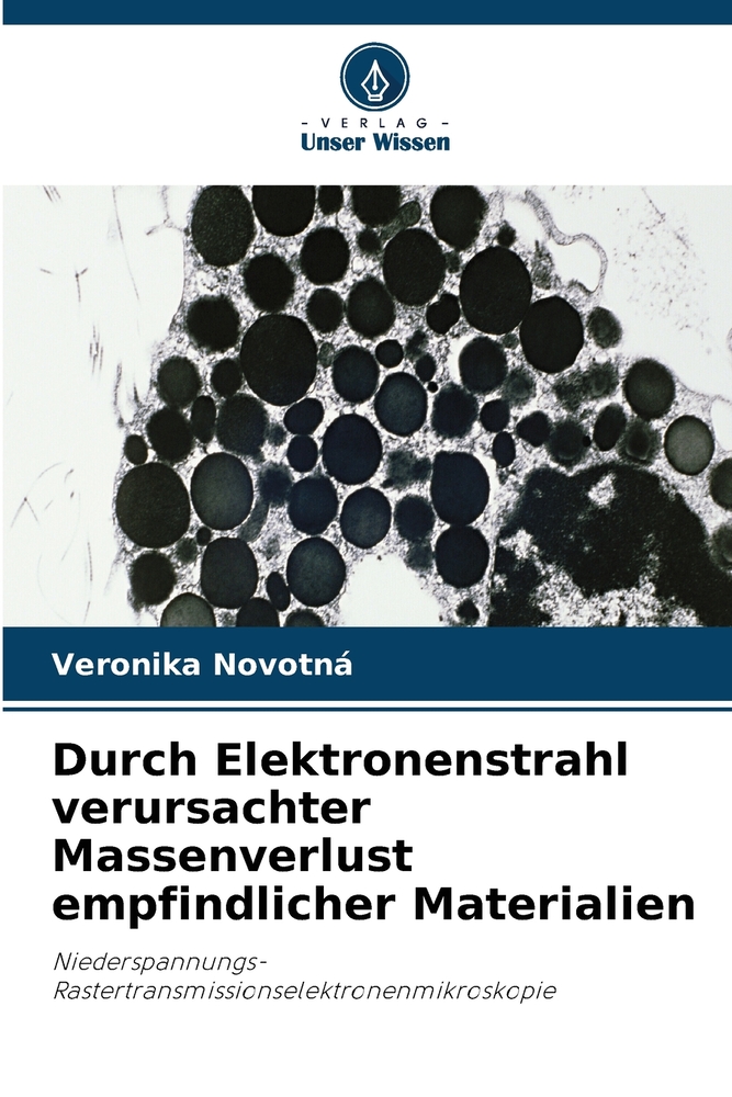 Durch Elektronenstrahl verursachter Massenverlust empfindlicher Materialien cover