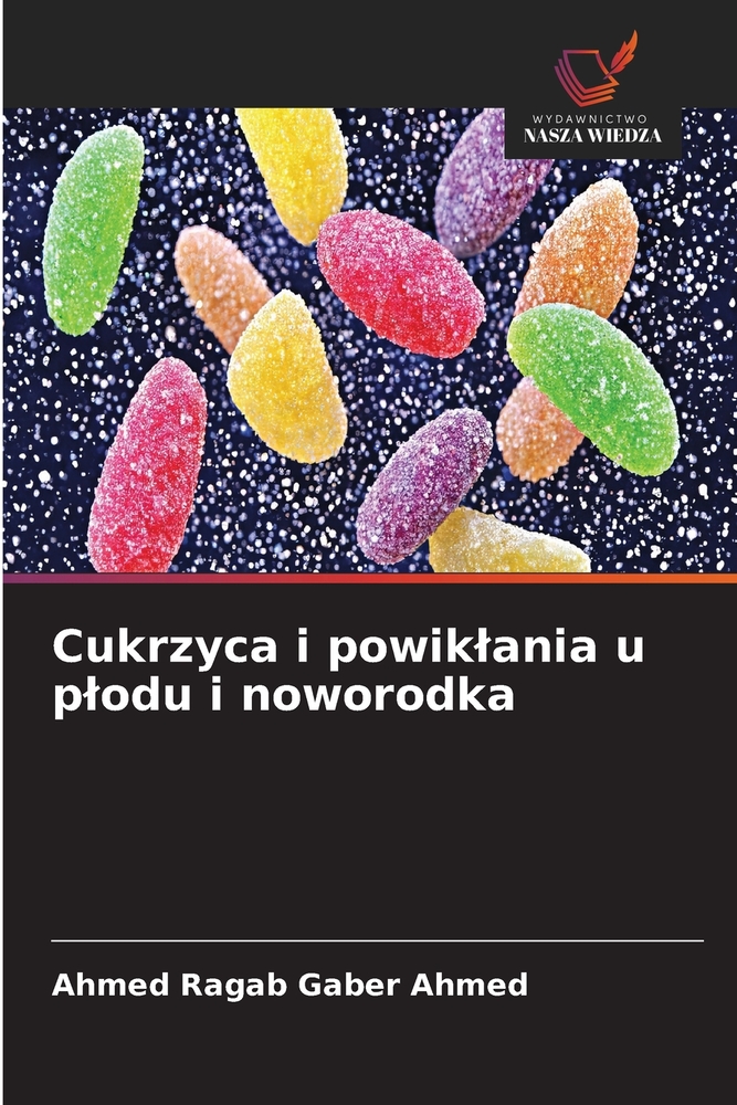 Cukrzyca i powiklania u plodu i noworodka cover