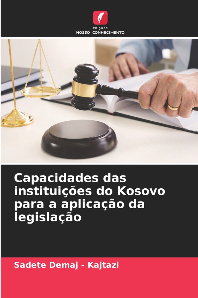 Capacidades das instituições do Kosovo para a aplicação da legislação cover