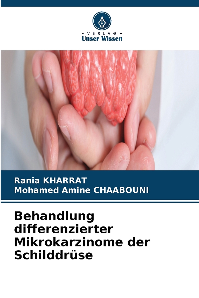 Behandlung differenzierter Mikrokarzinome der Schilddrüse cover
