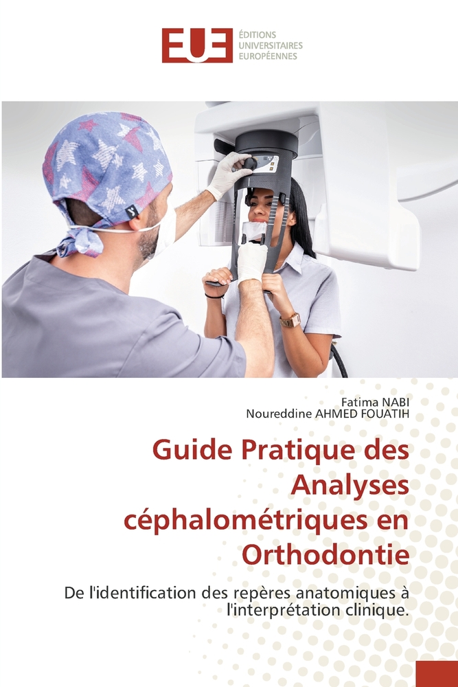 Guide Pratique des Analyses céphalométriques en Orthodontie cover