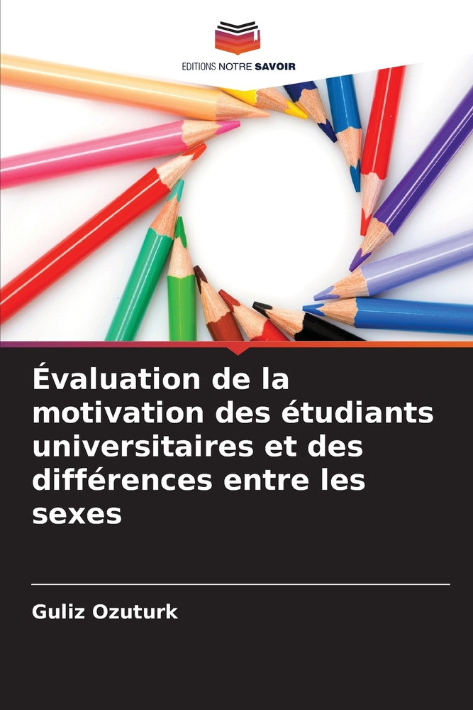 Évaluation de la motivation des étudiants universitaires et des différences entre les sexes cover