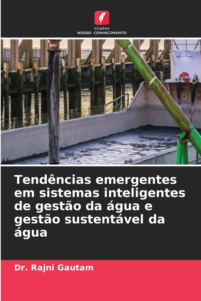 Tendências emergentes em sistemas inteligentes de gestão da água e gestão sustentável da água cover