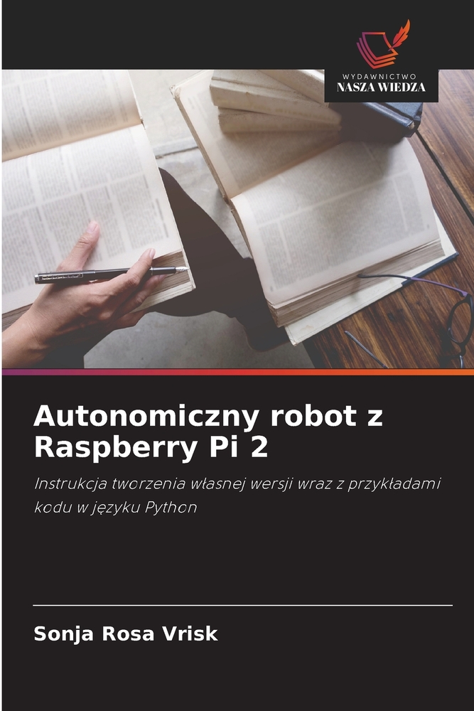 Autonomiczny robot z Raspberry Pi 2 cover