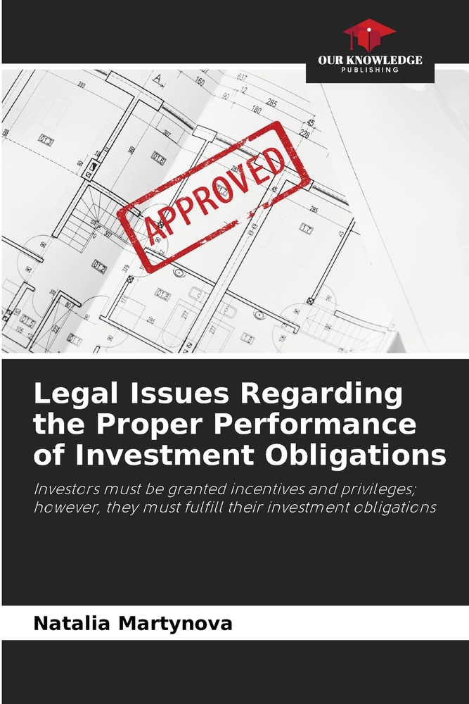 Legal Issues Regarding the Proper Performance of Investment Obligations cover