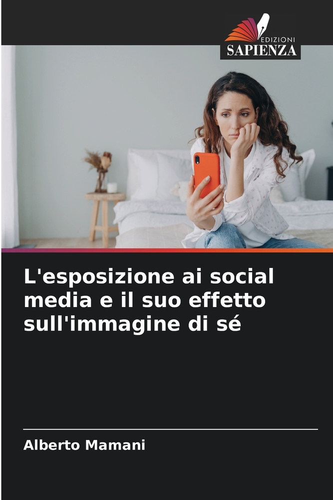 L'esposizione ai social media e il suo effetto sull'immagine di sé cover