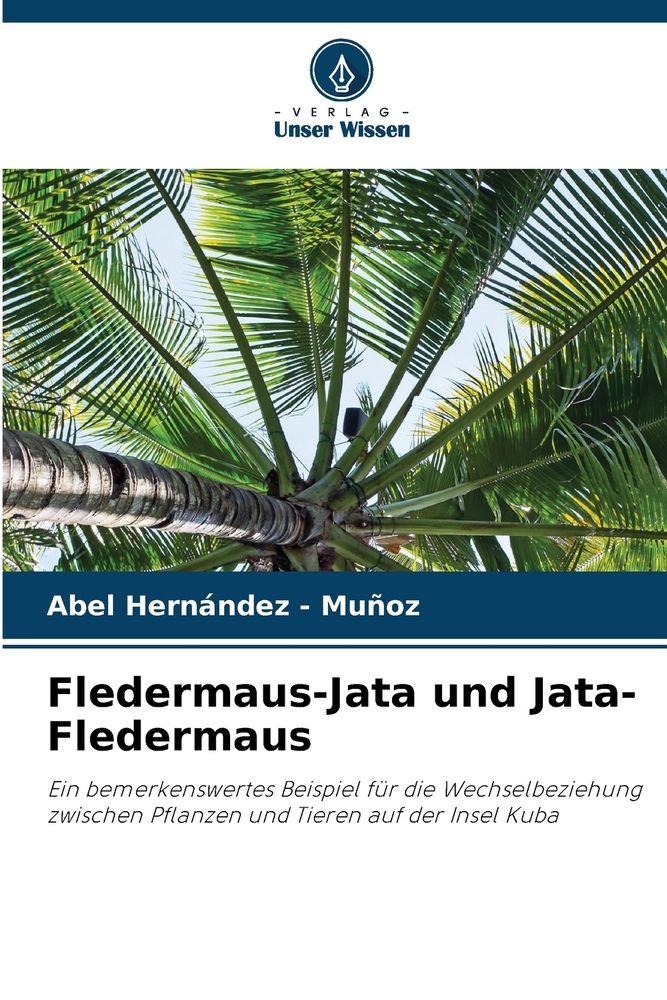 Fledermaus-Jata und Jata-Fledermaus cover