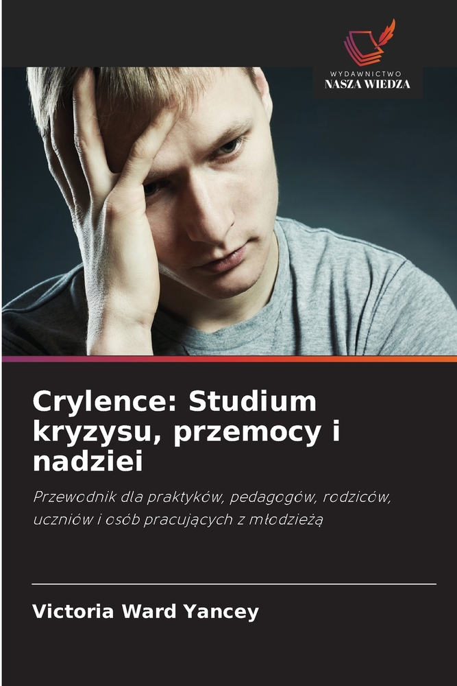 Crylence: une étude sur la crise, la violence et l'espoir cover