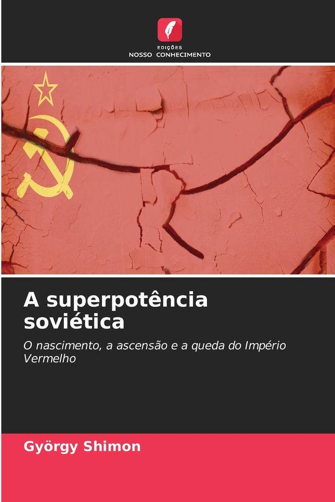 A superpotência soviética cover