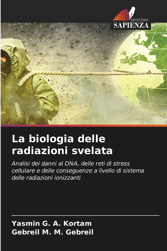 La biologia delle radiazioni svelata cover