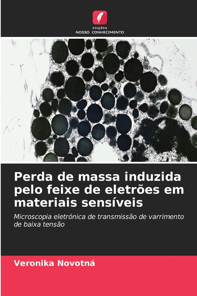 Perda de massa induzida pelo feixe de eletrões em materiais sensíveis cover