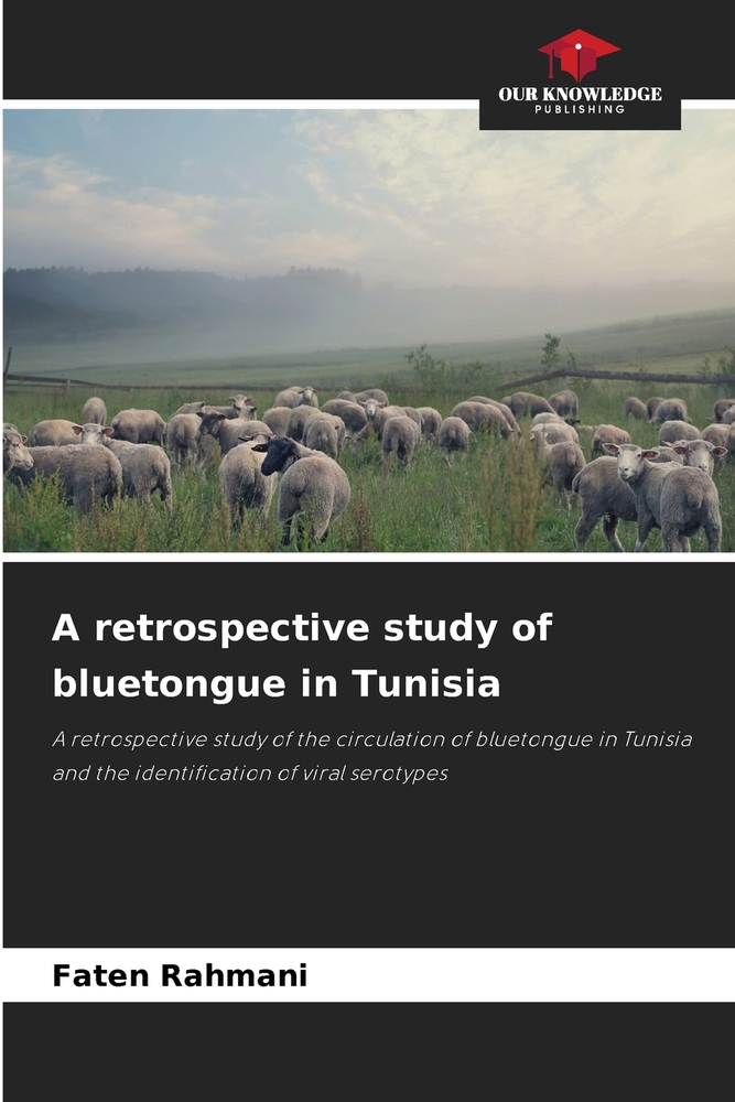 A retrospective study of bluetongue in Tunisia cover