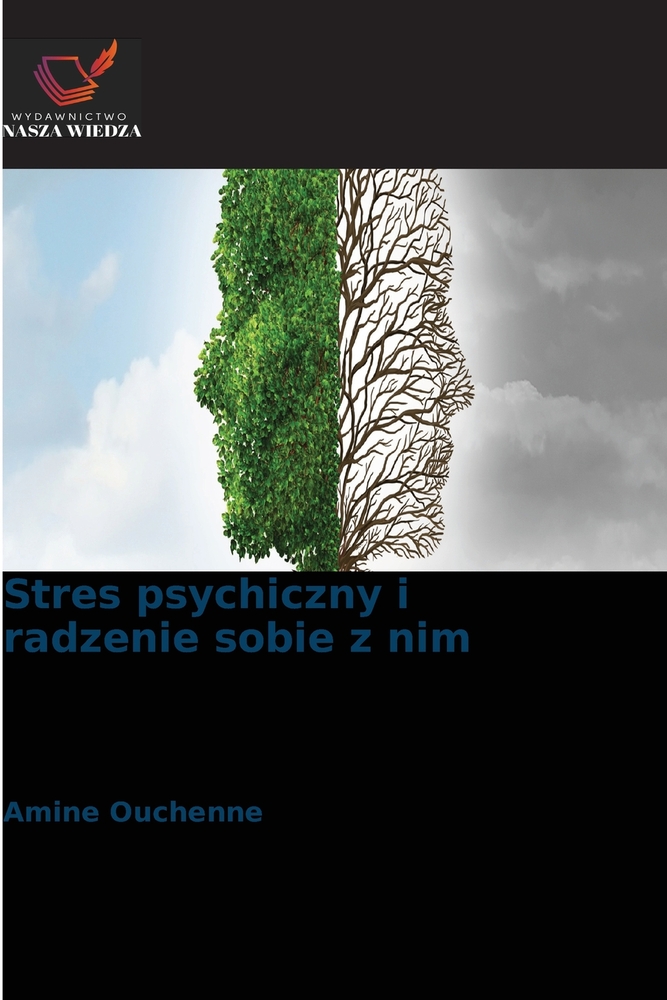 Stres psychiczny i radzenie sobie z nim cover
