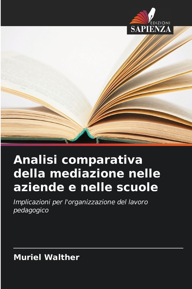 Analisi comparativa della mediazione nelle aziende e nelle scuole cover