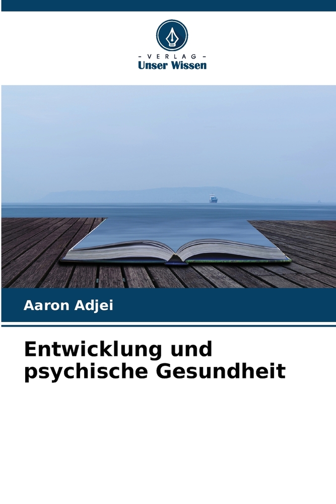 Entwicklung und psychische Gesundheit cover