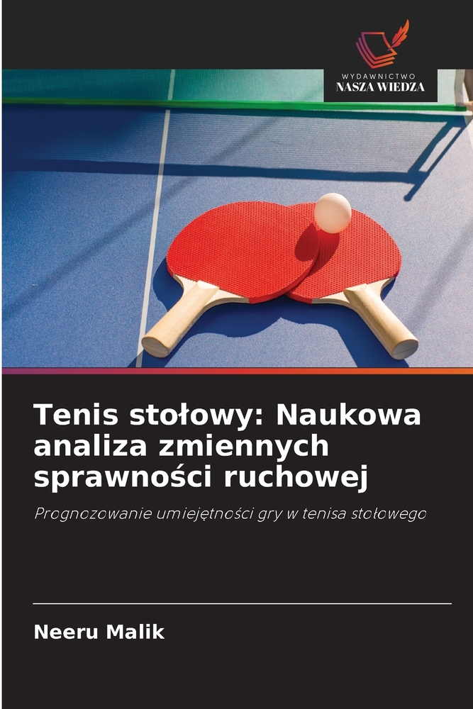 Tenis stolowy: Naukowa analiza zmiennych sprawności ruchowej cover