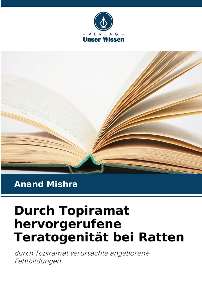 Durch Topiramat hervorgerufene Teratogenität bei Ratten cover