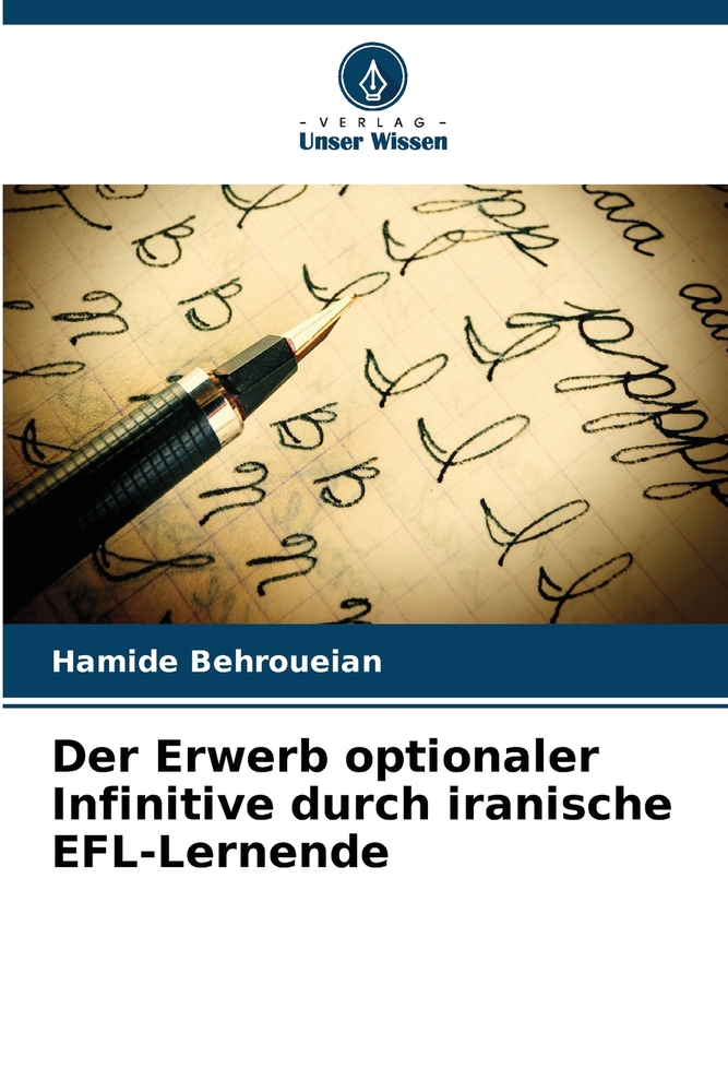 Der Erwerb optionaler Infinitive durch iranische EFL-Lernende cover