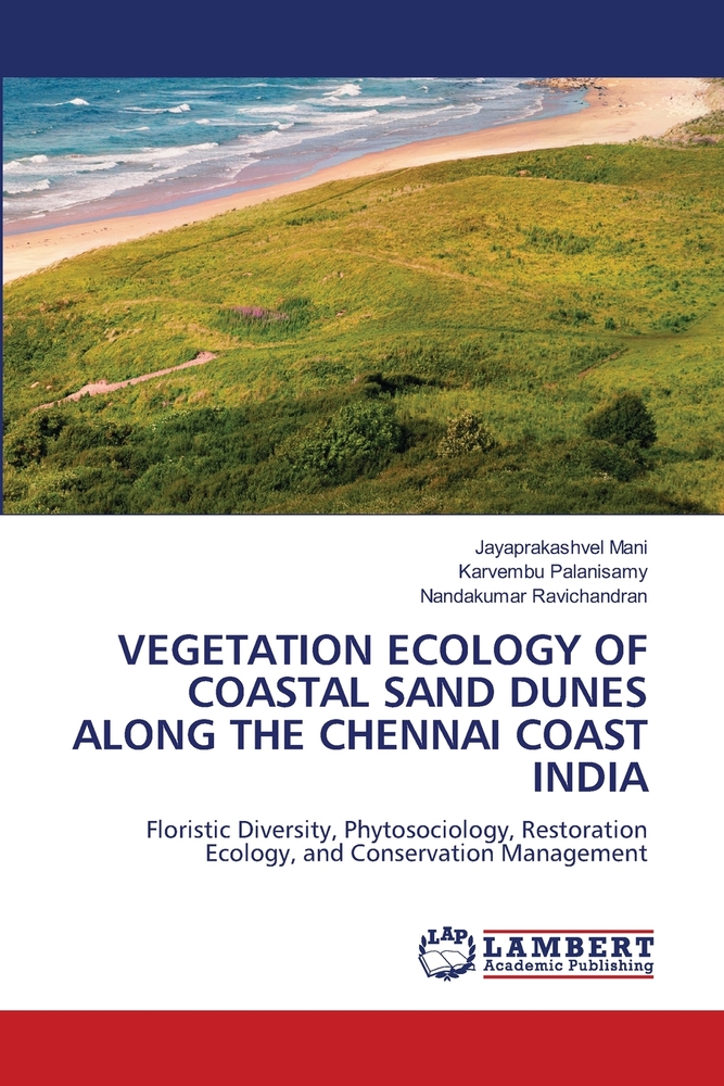Vegetation Ecology of Coastal Sand Dunes Along the Chennai Coast India cover